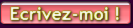Cliquez sur le bouton pour m'envoyer un message